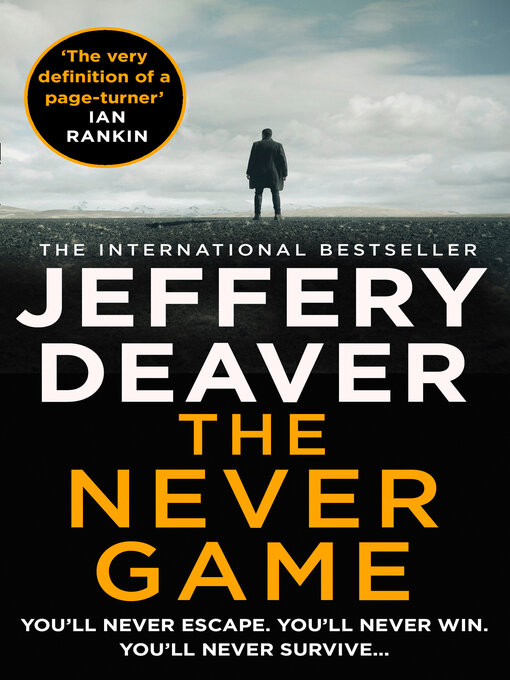 Title details for The Never Game by Jeffery Deaver - Available